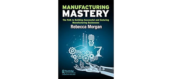 Manufacturing Mastery with Rebecca Morgan image